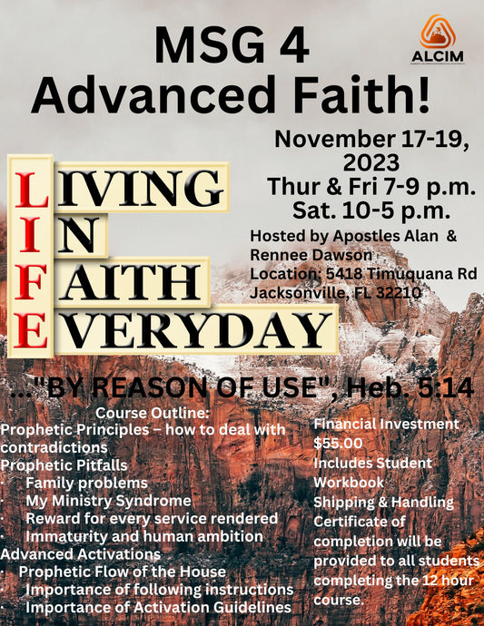 MSG 4 - Advanced Faith! Written by Bishop Bill Hamon